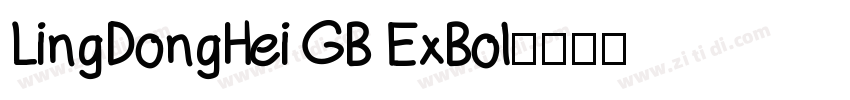 LingDongHei GB ExBol字体转换